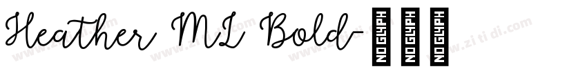 Heather ML Bold字体转换